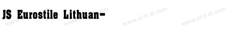 JS Eurostile Lithuan字体转换